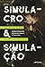 Simulacro & Simulação: Hist...