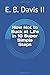 How Not to Suck at Life in 10 Super Simple Steps by E.B. Davis II