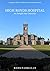 High Royds Hospital: An Ins...