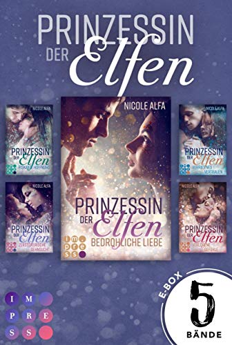 Prinzessin der Elfen #1 - #5 (Prinzessin der Elfen #1 - #5)