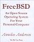 FreeBSD: An Open-Source Operating System for Your Personal Computer