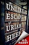 Book cover for The Unlikely Escape of Uriah Heep