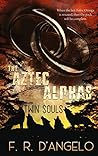 The Aztec Alphas: Twin Souls