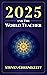 2025 and The World Teacher 2nd EDITION