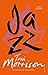 Jazz by Toni Morrison