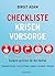Checkliste Krisenvorsorge: ...
