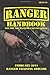 U.S. Army Ranger Handbook SH21-76, Revised FEBRUARY 2011 by Ranger Training Brigade