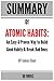 Summary of Atomic Habits: An Easy & Proven Way to Build Good Habits & Break Bad Ones by: James Clear - a Go BOOKS Summary Guide