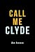 Call Me Clyde
