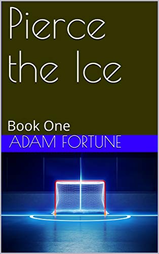 Pierce the Ice (On Ice #1)