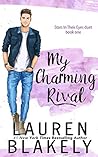 Book cover for My Charming Rival (Stars In Their Eyes Duet #1)