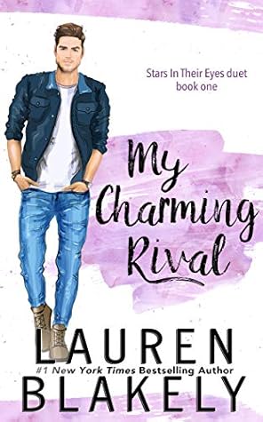 My Charming Rival (Stars In Their Eyes Duet #1)