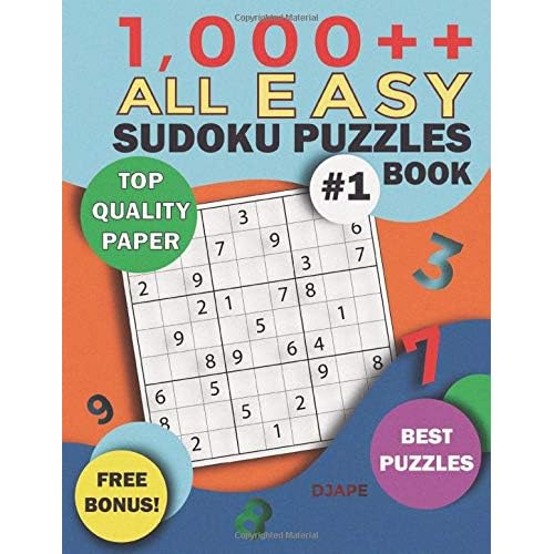 1 000 All Easy Sudoku Puzzles Book Top Quality Paper Best Puzzles Free Bonus By Djape