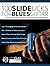 100 Slide Licks For Blues Guitar by Levi Clay