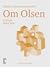 Om Olsen by Kristian Bang Foss