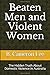 Beaten Men and Violent Women