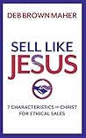 Sell Like Jesus: ...