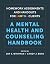 Homework Assignments and Handouts for LGBTQ+ Clients: A Mental Health and Counseling Handbook