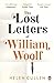 The Lost Letters of William Woolf