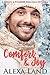 Comfort and Joy: The Firsts and Forever Series (The Firsts & Forever Series)