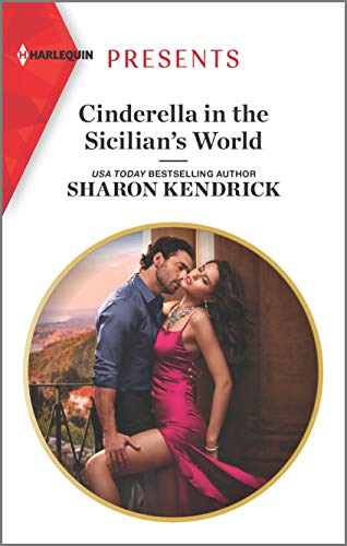 Cinderella in the Sicilian's World (Kindle Edition)