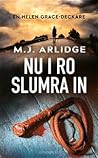 Nu i ro slumra in by M.J. Arlidge