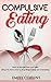 Compulsive Eating by Emily Collins