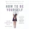How to Be Yoursel...