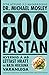 800 Fastan: Hvernig á að léttast hratt og bæta heilsuna varanlega