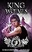 King of Wolves (Kingdom of Fairytales: Red Riding Hood #1)