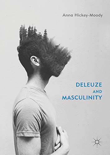 Deleuze and Masculinity (Kindle Edition)