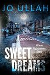 Sweet Dreams by Jo Ullah