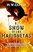 El show de las marionetas by M.W. Craven