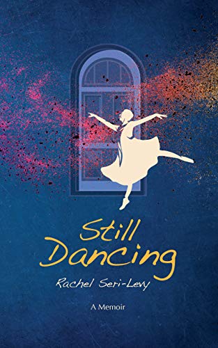 Still Dancing (Kindle Edition)