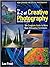New A-Z of Creative Photography: Over 50 Techniques Explained in Full by Lee Frost (2010-09-24)