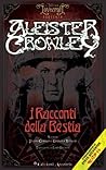 I racconti della Bestia