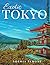 Exotic Tokyo: A Beautiful P...