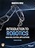 Introduction to Robotics: Analysis, Control, Applications