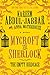 Mycroft and Sherlock: The Empty Birdcage (MYCROFT HOLMES Book 3)