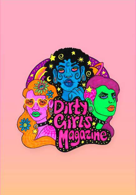 Dirty Girls Magazine, Issue 1