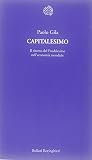 Capitalesimo. Il ritorno del Feudalesimo nell'economia mondiale