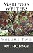 Mariposa Writers Anthology:...