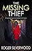 The Missing Thief