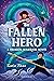 The Fallen Hero (The Dragon...