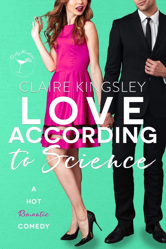 Love According to Science (Dirty Martini Running Club #2)