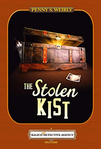 The Stolen Kist (Kalico Cat Detective Agency Mysteries #3)