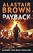 Payback by Alastair Brown