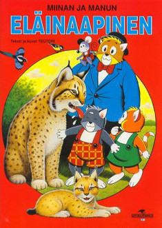 Miinan ja Manun eläinaapinen (Paperback)