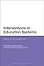 Interventions in Education ...