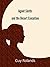 Agent Smith and the Desert Execution: The Sam Smith Adventure Series Book 2 (The Adventures of Sam Smith)